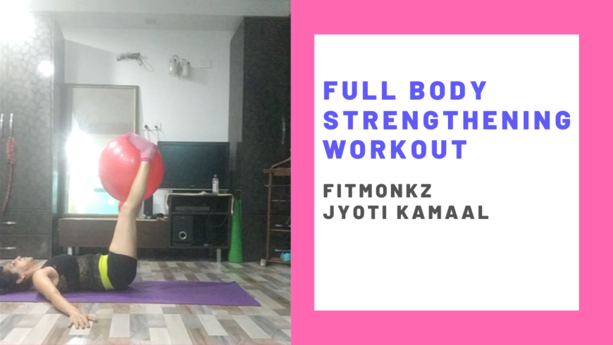 Full body strengthening workout